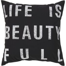 Life is Beauty Throw Pillow